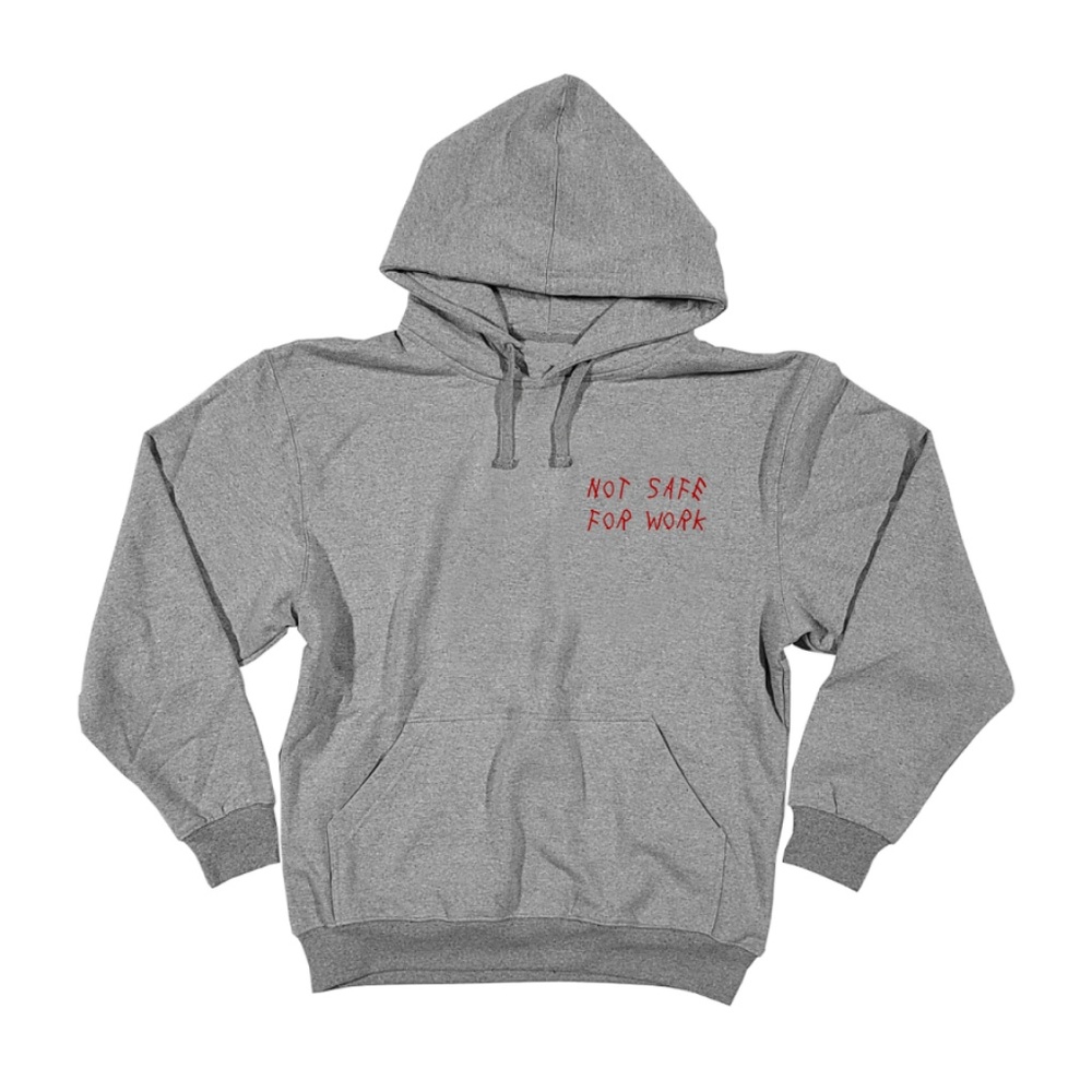 Not Safe For Work Pullover Hoodie Heaher Grey